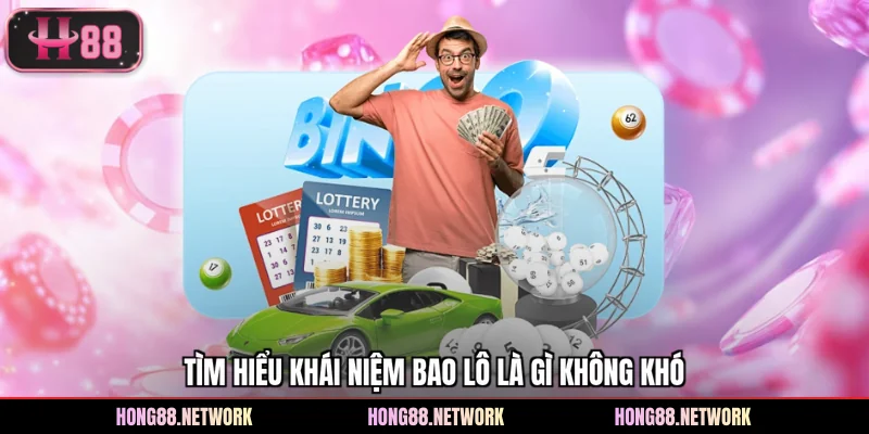 Tìm hiểu khái niệm bao lô là gì không khó